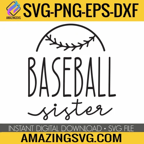 Baseball Sister SVG, Baseball Sister Sport svg, Baseball SVG